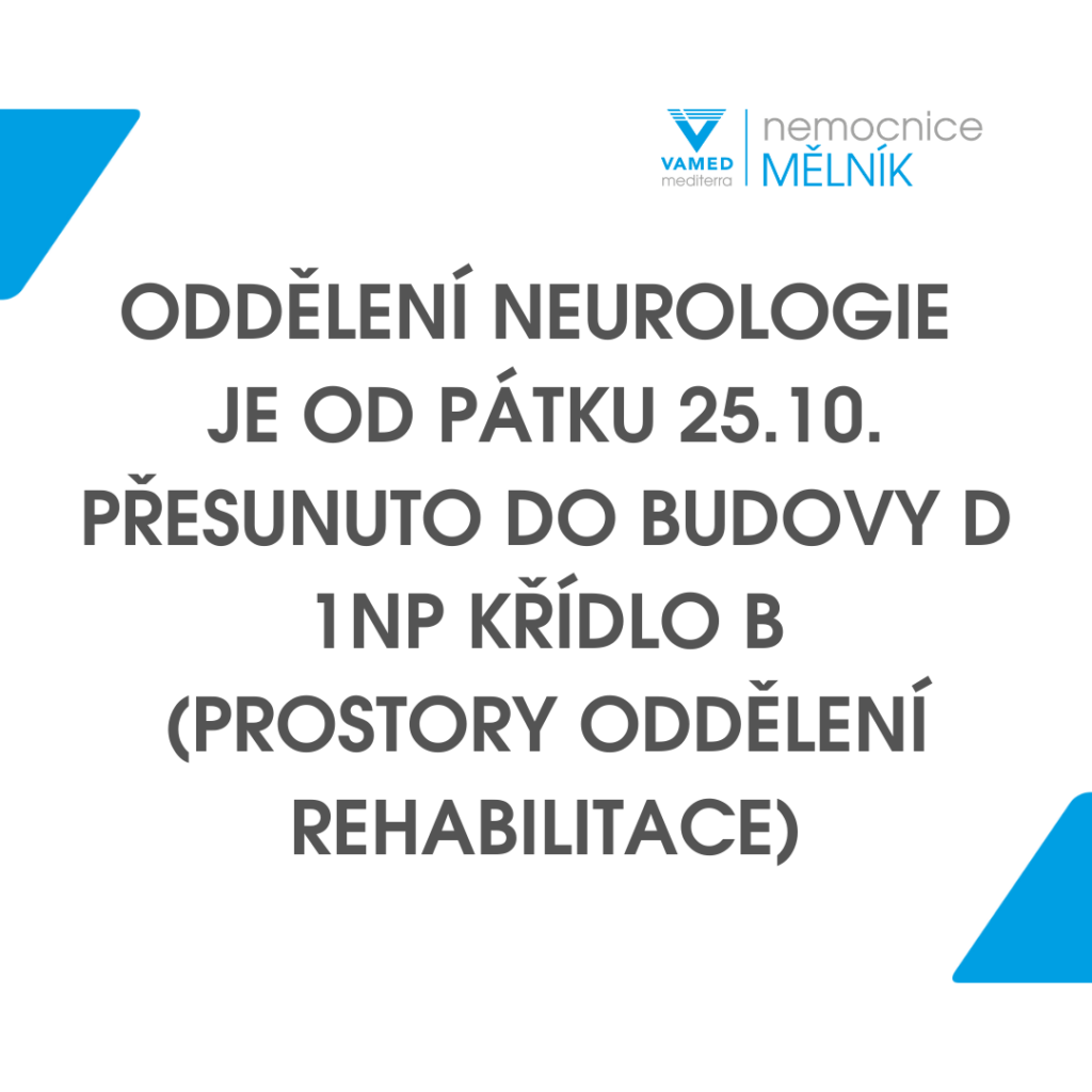 Dočasný přesun ODDĚLENÍ NEUROLOGIE